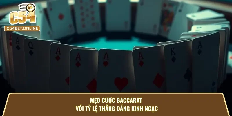Chinh phục baccarat cùng những mẹo vào tiền cược hợp lý